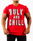 Bulk And Chill T-Shirt