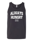 Always Hungry Tank Top
