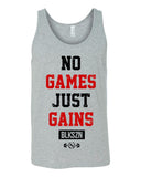 No Games Just Gains Tank Top