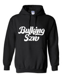 Bulking SZN Hoodie